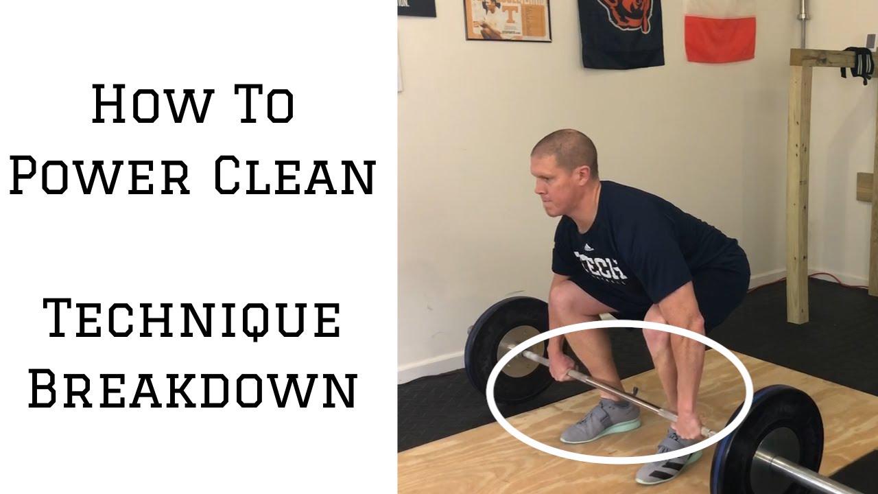 'Video thumbnail for How To Power Clean (Technique Breakdown)'