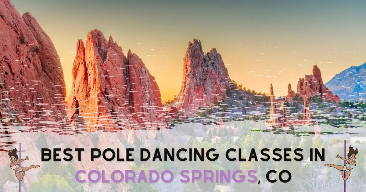 Best Pole Dancing Classes In Colorado Springs, CO
