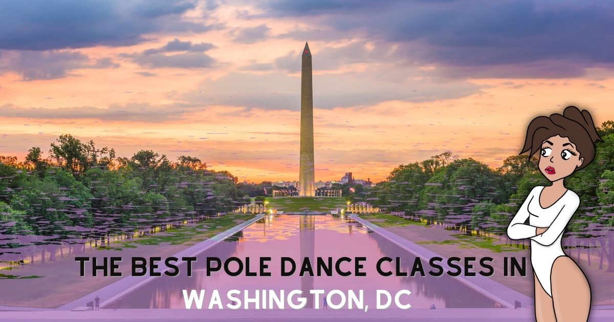 The Best Pole Dance Classes In Washington, DC