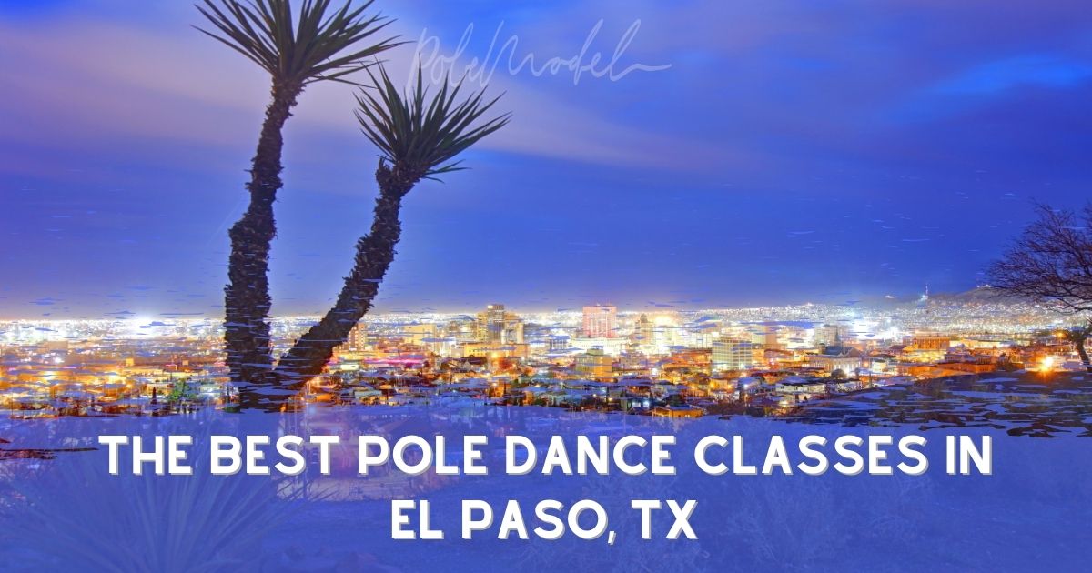 Pole Dance Classes in El Paso