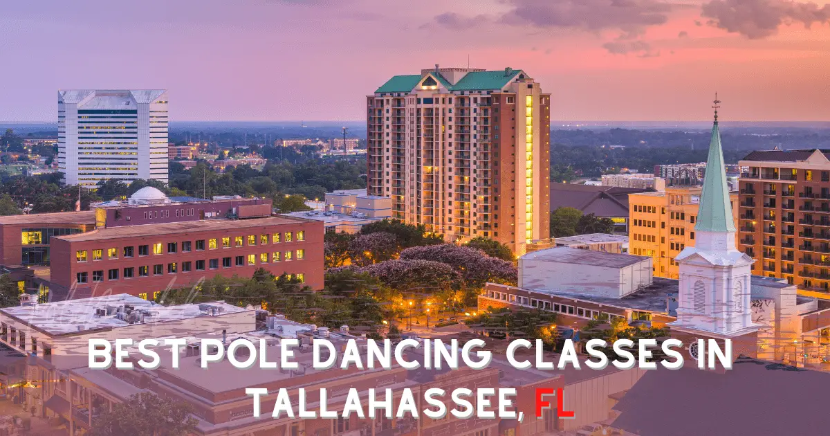 Best Pole Dancing Classes In Tallahassee