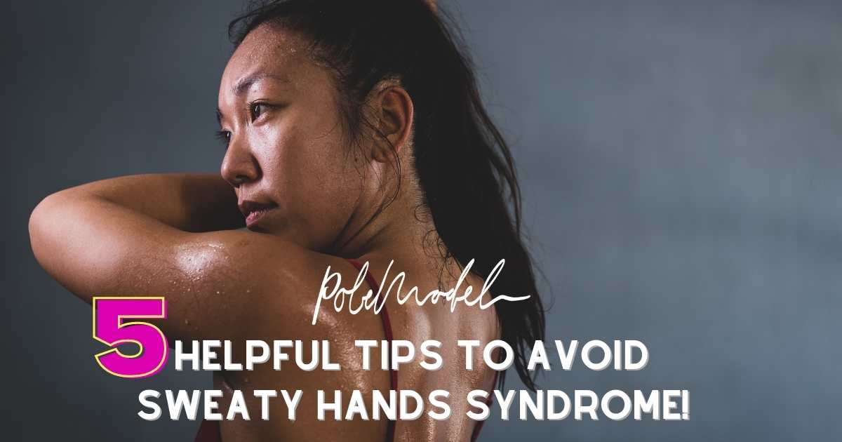 5 Helpful Tips To Avoid Sweaty Hands Syndrome!