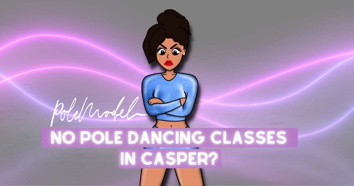 Pole Dancing Classes in Casper