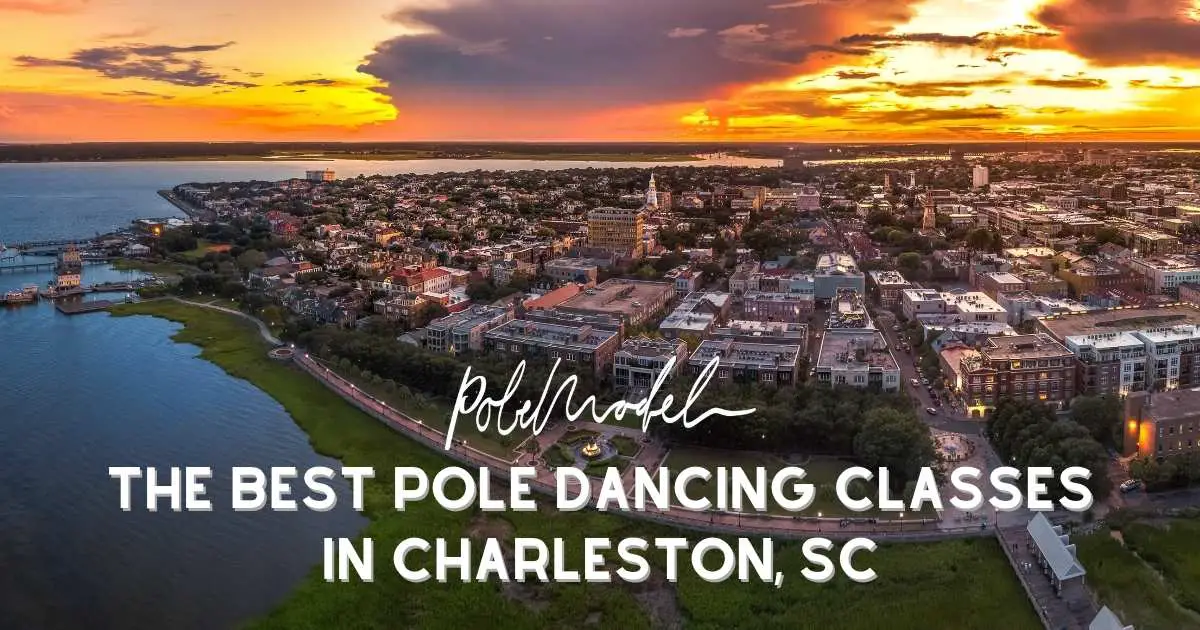 The Best Pole Dancing Classes In Charleston, SC (2)