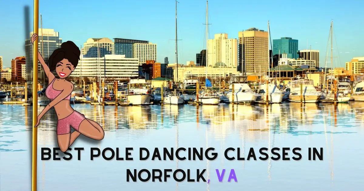 Best Pole Dancing Classes In Norfolk