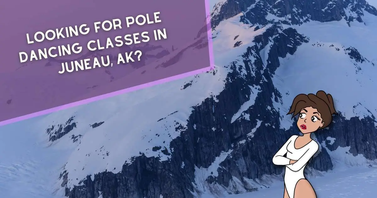 Pole Dancing Classes Juneau