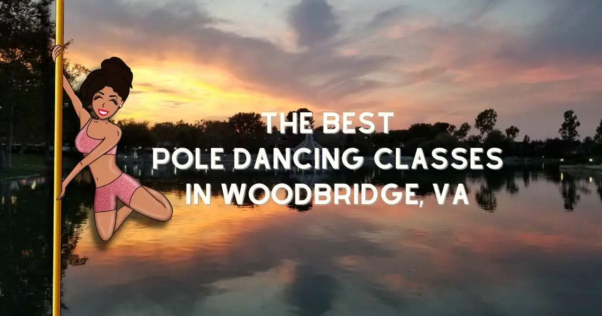 Pole Dancing Classes in Woodbridge, VA