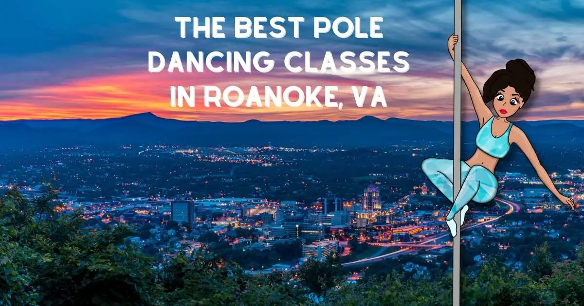 Pole Dancing Classes In Roanoke