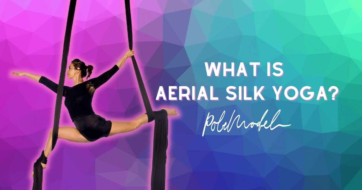 What Is Aerial Silk Yoga?