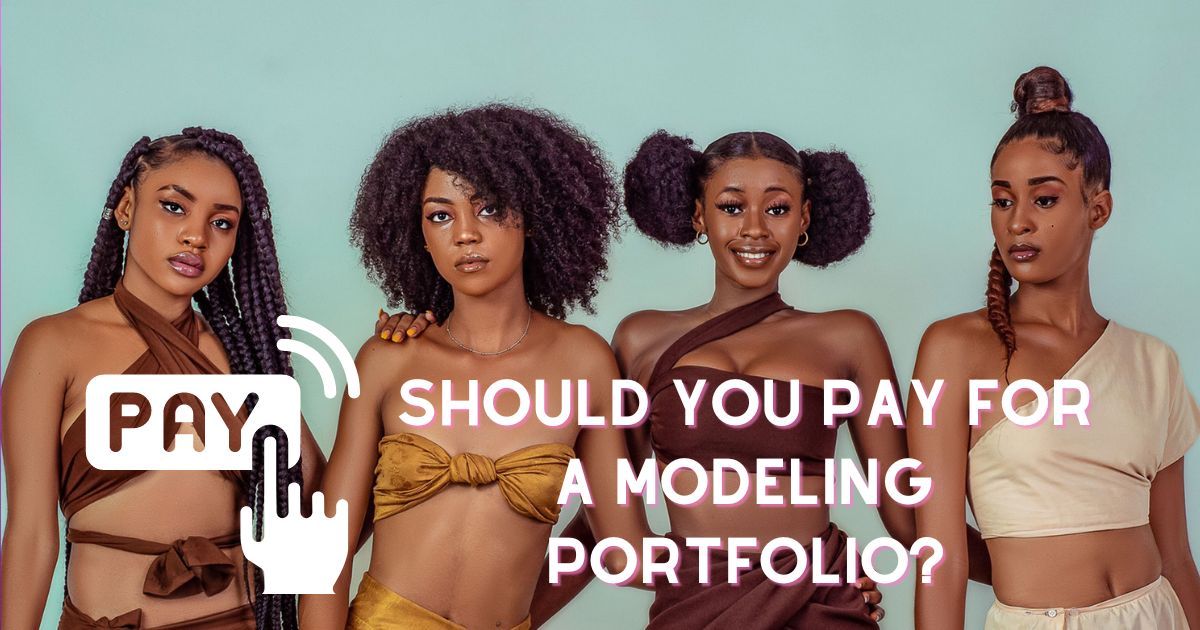 Should You Pay for A Modeling Portfolio