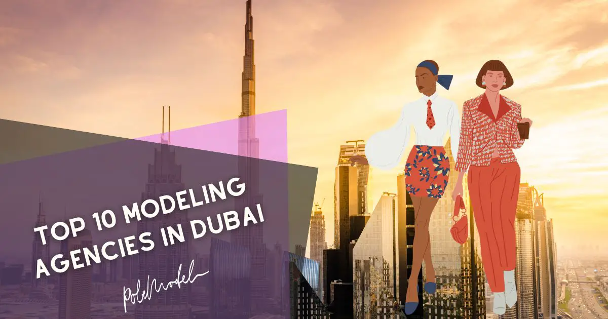 Top 10 Modeling Agencies in Dubai