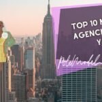 Top 10 Modeling Agencies in New York ([year] Picks!)